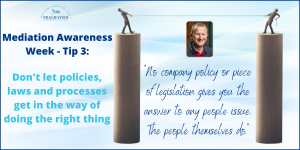 Don't let policies, laws and processes get in the way of doing the right thing